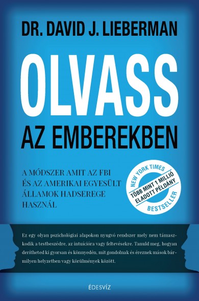 Könyv Olvass az emberekben (David J. Lieberman)