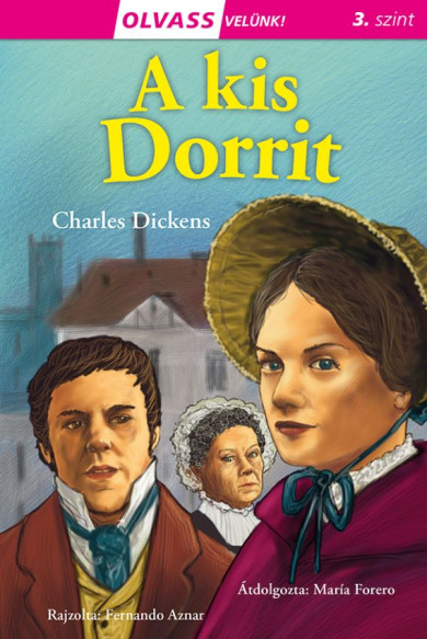 Könyv Olvass velünk! (3) - A kis Dorrit