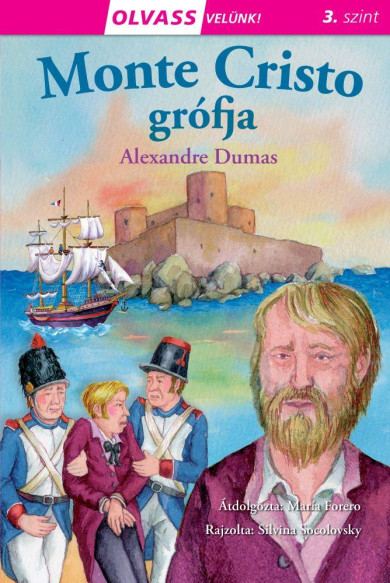 Könyv Olvass velünk! (3) - Monte Cristo grófja (Alexandre Dumas)