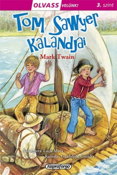 Könyv Olvass velünk! (3) - Tom Sawyer kalandjai (Mark Twain)