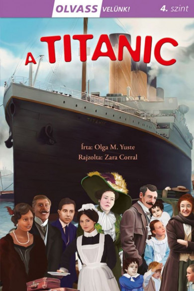 Könyv Olvass velünk! (4) - A Titanic (Olga M. Yuste)