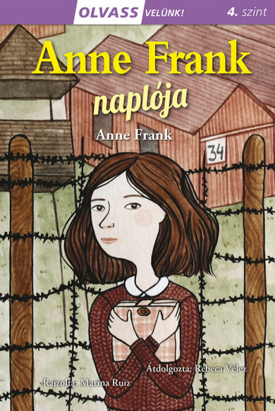 Könyv Olvass velünk! (4) - Anne Frank naplója (Anne Frank)