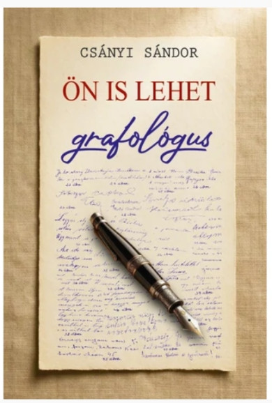 Könyv Ön is lehet grafológus (Csányi Sándor)