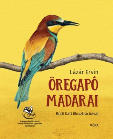 Könyv Öregapó madarai (Lázár Ervin)