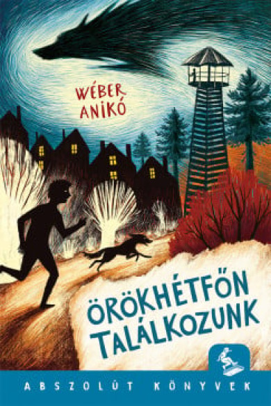 Könyv Örökhétfőn találkozunk (Wéber Anikó)
