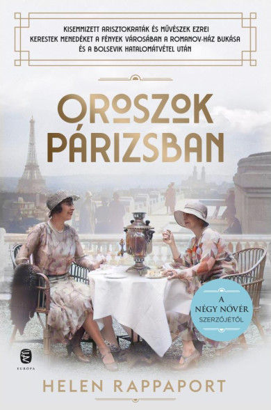 Könyv Oroszok Párizsban (Helen Rappaport)
