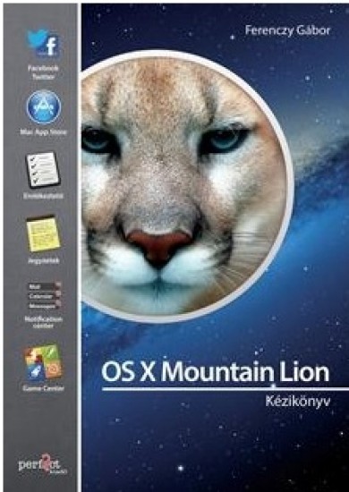 Könyv OS X Mountain Lion kézikönyv (Ferenczy Gábor)