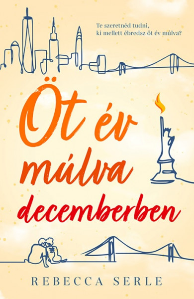 Könyv Öt év múlva decemberben (Rebecca Serle)