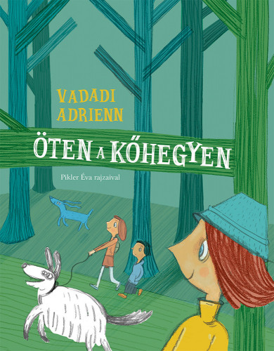 Könyv Öten a kőhegyen (Vadadi Adrienn)