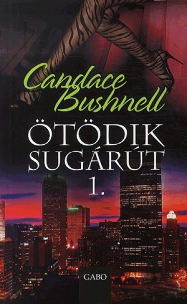 Könyv Ötödik sugárút 1. (Candace Bushnell)