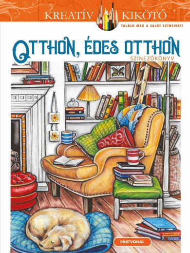 Könyv Otthon édes otthon - Színezőkönyv (Teresa Goodridge)