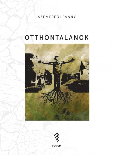 Könyv Otthontalanok (Szemerédi Fanny)