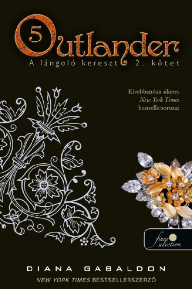 Könyv Outlander 5. - A lángoló kereszt 2. kötet (Diana Gabaldon)