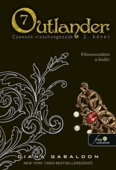 Könyv Outlander 7/2 - Csontok visszhangozzák - kemény kötés (Diana Gabaldon)