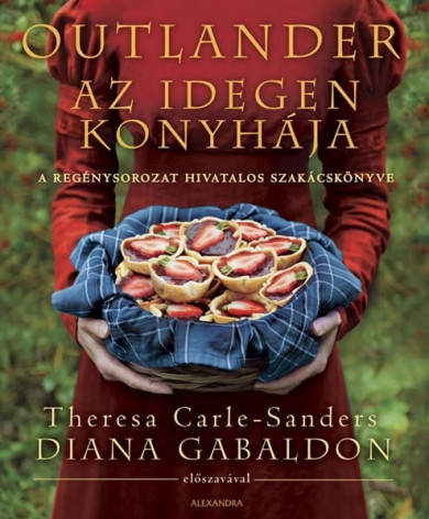 Könyv Outlander - Az idegen konyhája (Theresa Carle-Sanders)