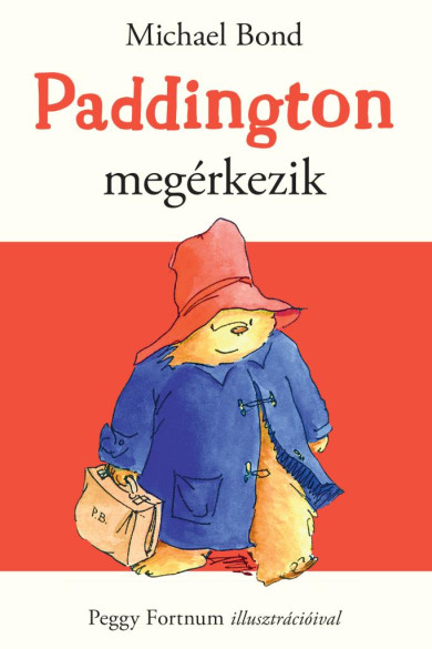 Könyv Paddington megérkezik (Michael Bond)