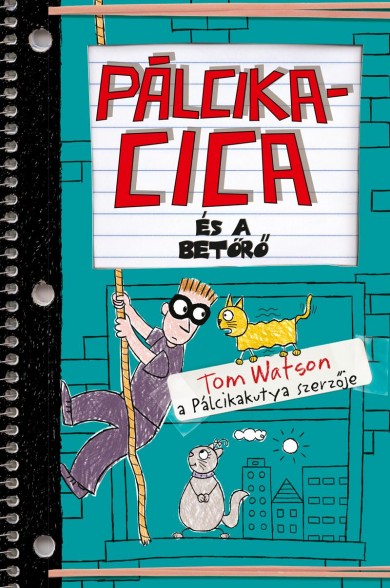 Könyv Pálcikacica és a betörő (Tom Watson)
