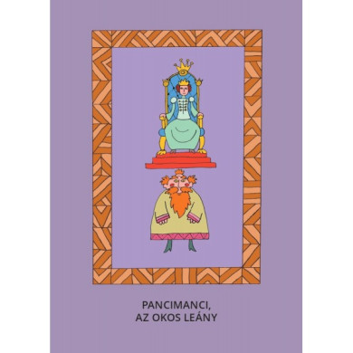 Könyv Pancimanci, Az okos leány (Varsányi József)