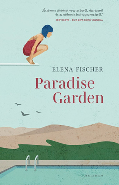 Könyv Paradise Garden (Elena Fischer)