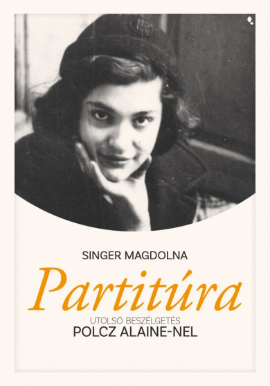 Könyv Partitúra - új kiadás (Singer Magdolna)