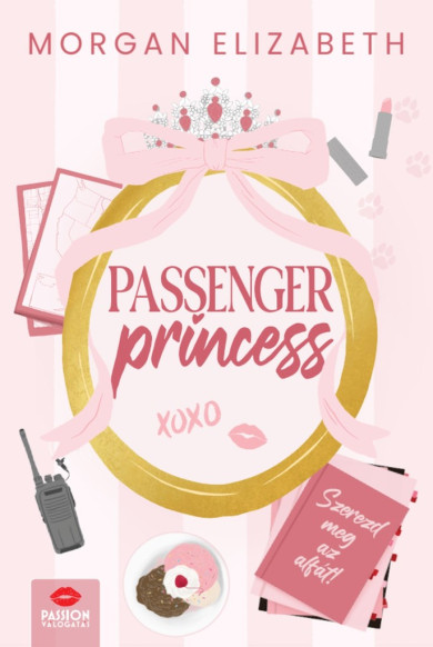 Könyv Passenger Princess (Morgan Elizabeth)