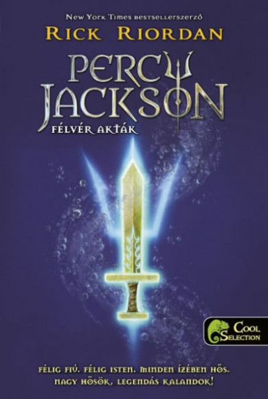 Könyv Percy Jackson Félvér akták (Rick Riordan)