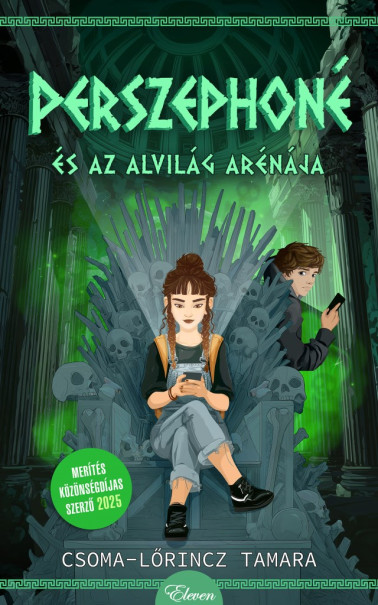 Könyv Perszephoné és az alvilág arénája (Csoma-Lőrincz Tamara)