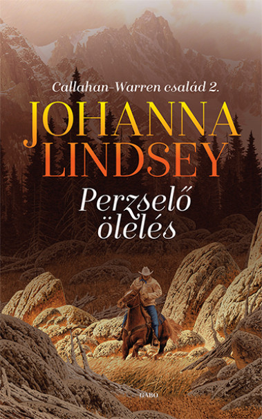 Könyv Perzselő ölelés (Johanna Lindsey)