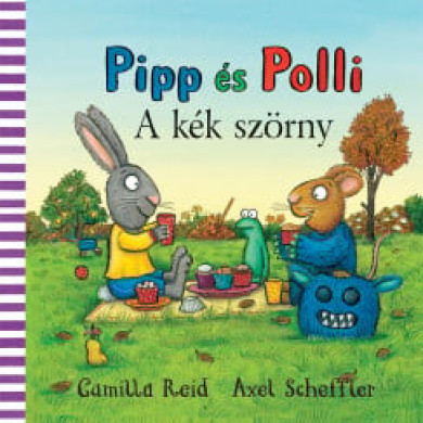 Könyv Pipp és Polli - A kék szörny (Camilla Reid)