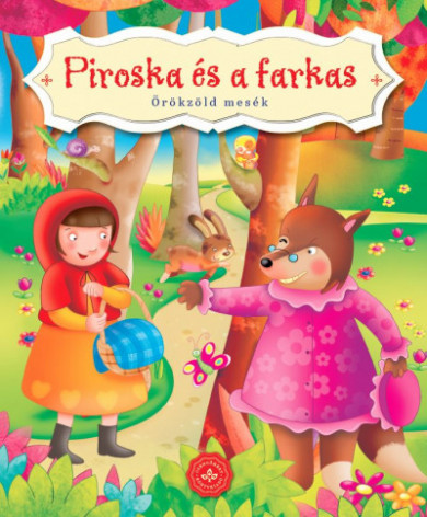 Könyv Piroska és a farkas (Bogos Katalin)