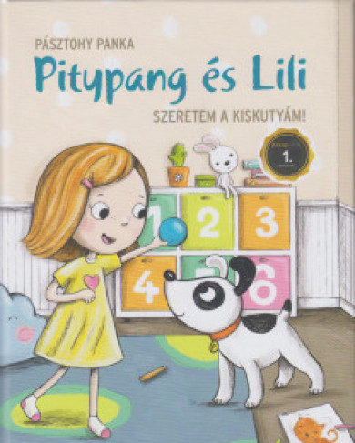 Könyv Pitypang és Lili - Szeretem a kiskutyám! (Pásztohy Panka)
