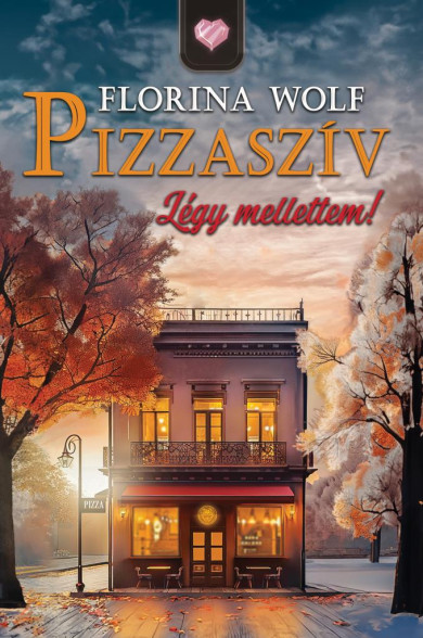 Könyv Pizzaszív - Légy mellettem (Florina Wolf)