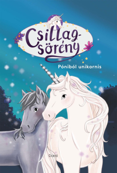 Könyv Póniból unikornis - Csillagsörény (Linda Chapman)