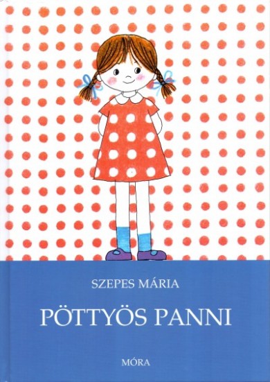 Könyv Pöttyös Panni (Szepes Mária)