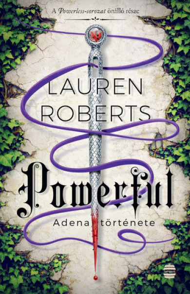 Könyv Powerful - Adena története - Éldekorált kiadás (Lauren Roberts)