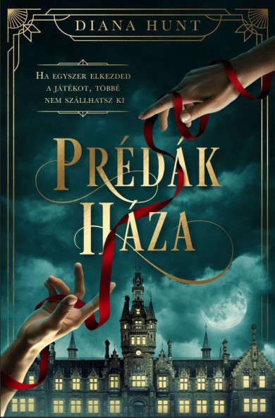 Könyv Prédák háza (Diana Hunt)