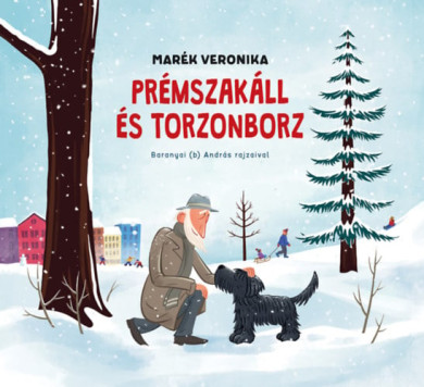 Könyv Prémszakáll és Torzonborz (Marék Veronika)