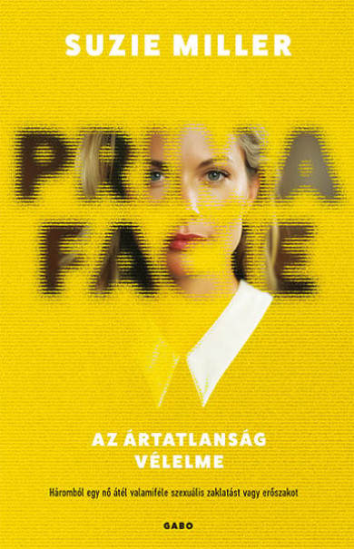 Könyv Prima facie - Az ártatlanság vélelme (Suzie Miller)