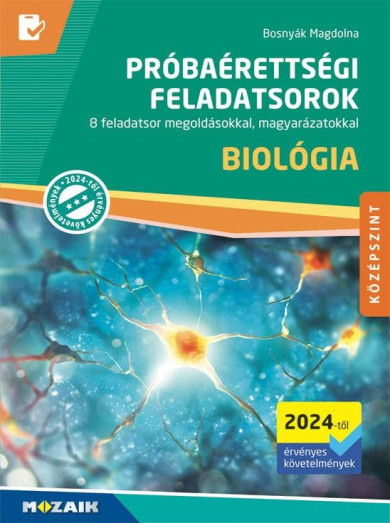Könyv Próbaérettségi feladatsorok - Biológia - középszint (Bosnyák Magdolna)
