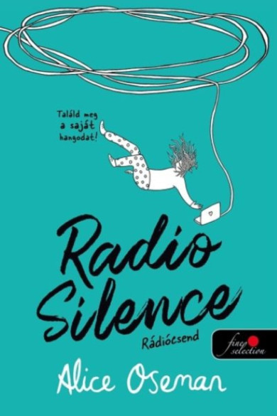 Könyv Radio silence - Rádiócsend (Alice Oseman)