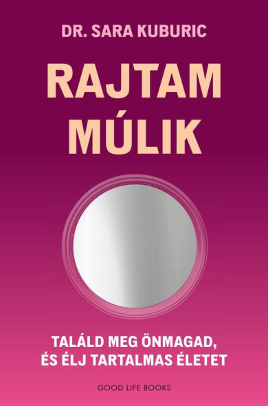 Könyv Rajtam múlik (Dr. Sara Kuburic)