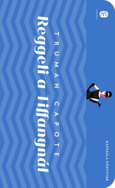 Könyv Reggeli a Tiffanynál (Truman Capote)