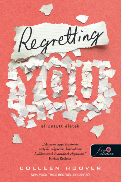 Könyv Regretting You - Elrontott életek (Colleen Hoover)