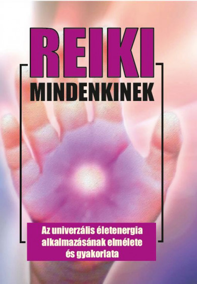 Könyv REIKI mindenkinek (Dr. Kássa László)