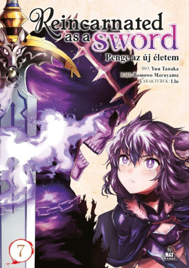 Könyv Reincarnated as a Sword - Penge az új életem 7. (Yuu Tanaka)