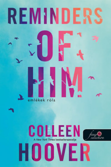 Könyv Reminders of Him - Emlékek róla (Colleen Hoover)