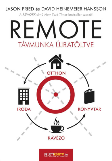 Könyv Remote (Jason Fried)