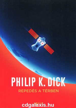 Könyv Repedés a térben (Philip K. Dick)