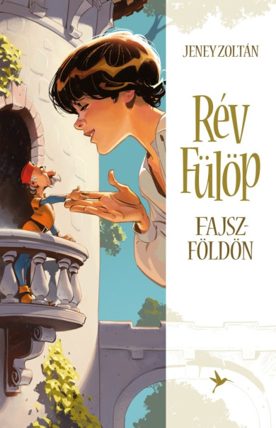 Könyv Rév Fülöp Fajszföldön (Jeney Zoltán)