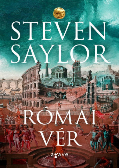 Könyv Római vér (Steven Saylor)